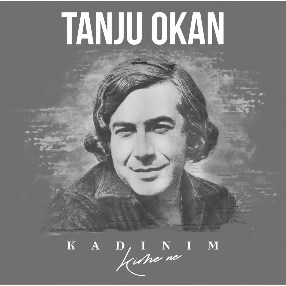 Tanju Okan-Kadinim LP album cover featuring a grayscale portrait of the artist with album title text.