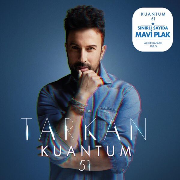 Tarkan – Kuantum 51 (Sınırlı Sayıda Mavi LP) Tarkan